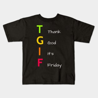 Thank God It's Friday - Warm Colors Kids T-Shirt